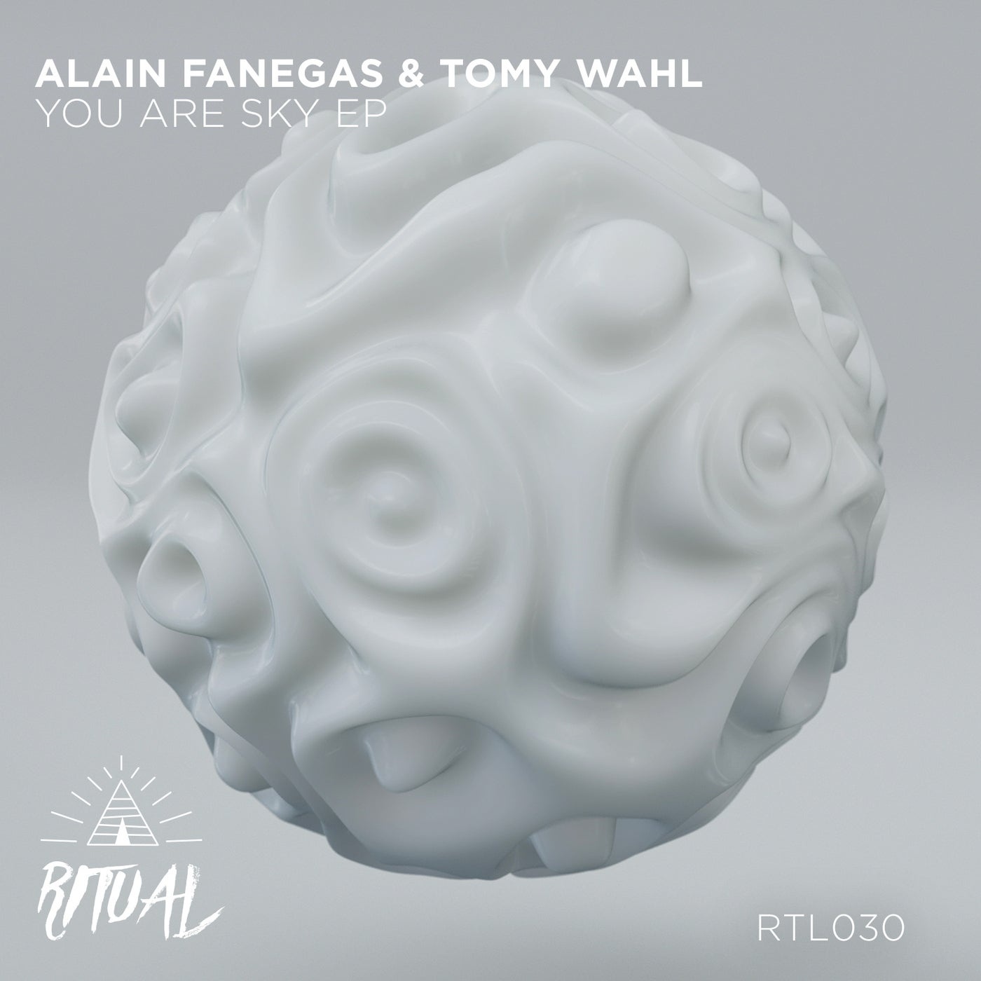 Tomy Wahl, Alain Fanegas - You Are Sky EP [RTL030]